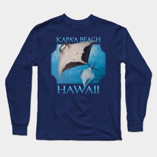 Kapa'a Beach Hawaii Manta Rays Sea Rays Ocean Long Sleeve T-Shirt